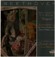 Ludwig van Beethoven , Friedrich Wührer , Vienna Pro Musica Orchestra , Heinrich Hollreiser - Piano Concerto No. 5 En Mi Bémol Majeur Op.73 "L'Empereur" , Six Variations Sur La Marche Turque