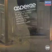 Beethoven (Gulda) - Aspekte: Klaviersonaten - Mondschein / Appassionata / Waldstein