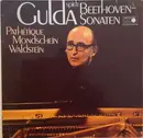 LP - Ludwig van Beethoven , Friedrich Gulda - Friedrich Gulda Spielt Beethoven Sonaten (Pathetique, Mondschein, Waldstein)