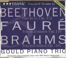 CD - Ludwig Van Beethoven , Gabriel Fauré , Johannes Brahms ‎- Gould Piano Trio - Piano Trios: Trio In G, Op. 1/2 • Trio In D Minor, Op. 120 • Trio In C Minor, Op. 101