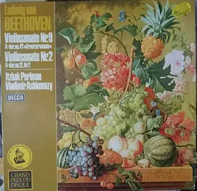 Ludwig Van Beethoven - Violinsonate Nr. 9 A-dur, Op. 47 'Kreutzersonate' / Violinsonate Nr. 2 A-dur, Op.12 Nr. 2