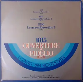 Ludwig Van Beethoven - Leonore-Ouvertüren / Fidelio-Ouvertüre