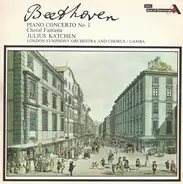 Beethoven - Piano Concerto No. 1 / Choral Fantasia