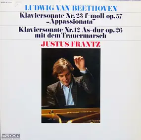 Ludwig Van Beethoven - Klaviersonate Nr. 23 F-moll Op. 57 'Appassionata' / Klaviersonate Nr. 12 As-dur Op. 26 Mit Dem Trau