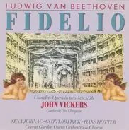 Beethoven / John Vickers - Fidelio (Complete Opera In Two Acts)