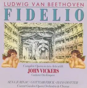 Ludwig Van Beethoven - Fidelio (Complete Opera In Two Acts)