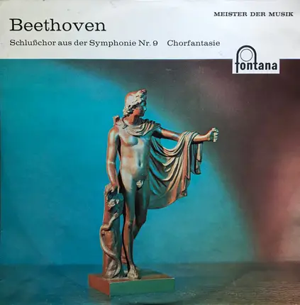 Ludwig van Beethoven , Karl Böhm - Schlußchor aus der Symphonie Nr. 9 Chorfantasie
