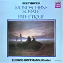 LP - Ludwig van Beethoven , Ludwig Hoffmann - Mondschein Sonate, Pathétique