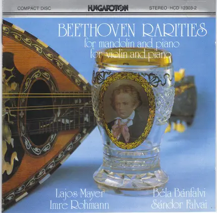 Beethoven - Beethoven Rarities (For Mandolin And Piano / For Violin And Piano)