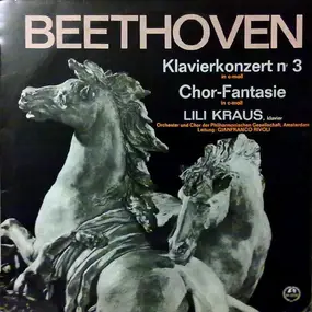 Ludwig Van Beethoven - Klavierkonzert Nr.3 / Chor-Fantasie