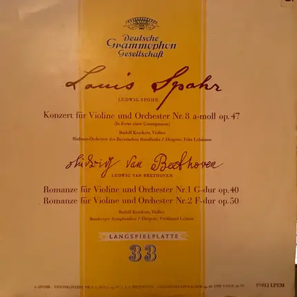 Spohr / Beethoven - Konzert Für Violine Und Orchester Nr. 8 / Romanzen Für Violine Und Orchester Nr. 1 & 2