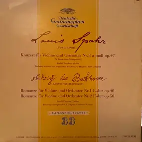 Spohr - Konzert Für Violine Und Orchester Nr. 8 / Romanzen Für Violine Und Orchester Nr. 1 & 2