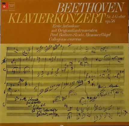 Ludwig Van Beethoven/ Paul Badura-Skoda • Collegium Aureum - Klavierkonzert Nr. 4 G-dur op. 58  Mit Originalinstrumenten (On Original Instruments)