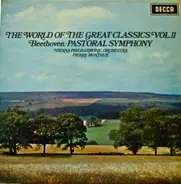 Ludwig van Beethoven , Pierre Monteux , Wiener Philharmoniker - The World Of The Great Classics Vol.II. Beethoven: Symphony No. 6 In F Major Op. 68 'Pastoral'
