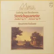 Beethoven - Streichquartette 'Harfen' Op. 74  / 'Serioso' Op. 95