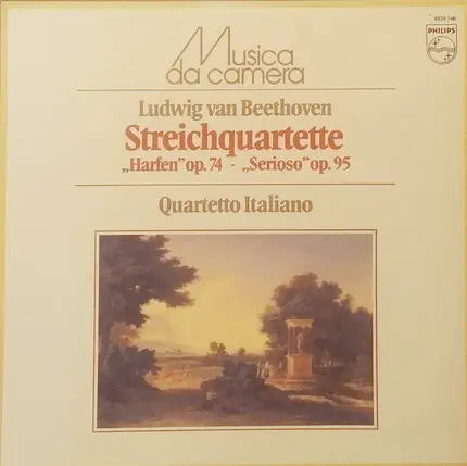 Beethoven - Streichquartette 'Harfen' Op. 74 / 'Serioso' Op. 95