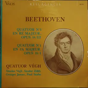 Ludwig Van Beethoven - Quatuor No 3 / Quatuor Nº 1