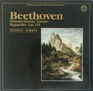 Beethoven (Serkin) - Hammerklavier Sonata / Bagatelles, Op. 119