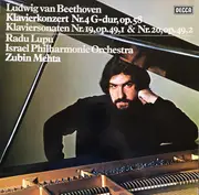 LP - Ludwig van Beethoven , Radu Lupu , Israel Philharmonic Orchestra , Zubin Mehta - Ludwig van Beethoven - Klavierkonzert Nr. 4 G-Dur, Op. 58 - Klaviersonaten Nr. 19, Op. 49,1 & Nr. 20, Op. 49,2