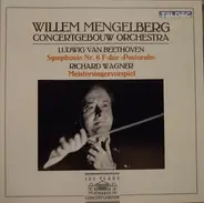 Beethoven / Wagner - Symphonie Nr.6 F-Dur »Pastorale« / Meistersingervorspiel