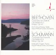 Ludwig van Beethoven , Robert Schumann , Erich Gruenberg , Malcolm Frager , New Philharmonia Orches - Concerto For Violin & Orchestra In D Major, Op. 61/ Concerto For Piano & Orchestra In A Minor, Op.