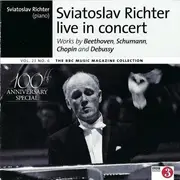 CD - Ludwig van Beethoven , Robert Schumann , Frédéric Chopin , Claude Debussy - Sviatoslav Richter - Sviatoslav Richter Live In Concert