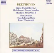 Beethoven - Piano Concerto No. 1 / Rondo In B Flat WoO 6