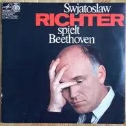 Beethoven / Sviatoslav Richter - Swjatoslaw Richter spielt Beethoven