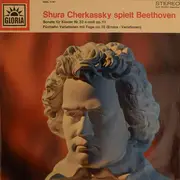 LP - Ludwig van Beethoven , Shura Cherkassky - Shura Cherkassky Spielt Beethoven