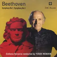 Ludwig van Beethoven , Sinfonia Varsovia , Yehudi Menuhin - Symphony No.1, Symphony No.3
