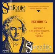Beethoven - Sinfonia N° 3 In Mi Bemolle Maggiore Opus 55 'Eroica'