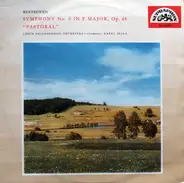 Ludwig van Beethoven , The Czech Philharmonic Orchestra , Conductor Karel Šejna - Symphony No. 6 In F Major, Op. 68 "Pastoral"
