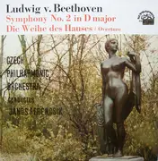 LP - Beethoven - Symphony No. 2 In D Major, Die Weihe Des Hauses / Overture