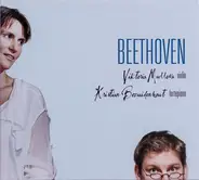 Beethoven - Violinsonaten Nr. 3 & 4