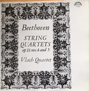 LP - Beethoven / Vlach Quartet - String Quartets Op. 18. Nos. 4 And 5
