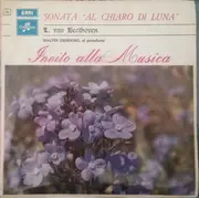 7inch Vinyl Single - Ludwig van Beethoven , Walter Gieseking - Sonata 'Al Chiaro Di Luna'