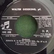 7inch Vinyl Single - Ludwig van Beethoven , Walter Gieseking - Sonata 'Al Chiaro Di Luna'