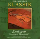 CD - Beethoven - Im Herzen Der Klassik - Violinkonzert D-Dur Opus 61