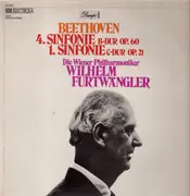 LP - Ludwig van Beethoven , Wilhelm Furtwängler , Wiener Philharmoniker - 4. Sinfonie B-Dur Op. 60, 1. Sinfonie C-Dur Op. 21 - Club-Sonderauflage