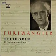 LP - Beethoven / Wilhelm Furtwängler - Schlusschor Über Schillers Ode An Die Freude - Vierter Satz Der Neunten Sinfonie D-Moll Op. 125 - Single Sided