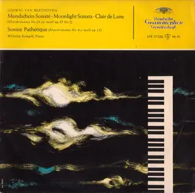 Ludwig Van Beethoven - Klaviersonaten Nr. 14 "Mondschein-Sonate" / Nr. 8 "Pathétique"