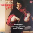 LP - Ludwig van Beethoven , Wilhelm Klepper , Süddeutsche Philharmonie , Othmar F. M. Mága - Violinkonzert D-Dur Op. 61