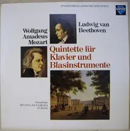 Mozart / Beethoven - Quintette Für Klavier Und Blasinstrumente