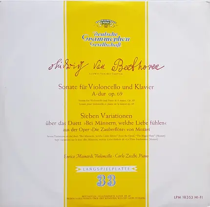 Beethoven / Mozart - Sonate Für Violoncello Und Klavier A-Dur Op. 69 / Sieben Variationen Über Das Duett "Bei Männern, W
