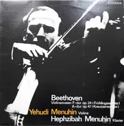 Beethoven - Violinsonaten F-dur Op. 24 (Frühlingssonate) / A-dur Op. 47 (Kreutzersonate)