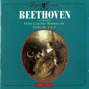 Ludwig Van Beethoven - Violin Concerto, Romance For Violin No. 1 & 2