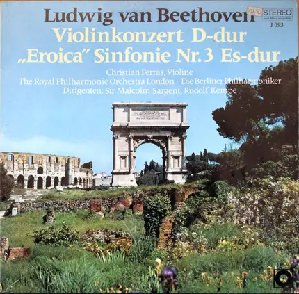 Ludwig van Beethoven - Violinkonzert D-dur / 'Eroica' Sinfonie Nr. 3 Es-dur