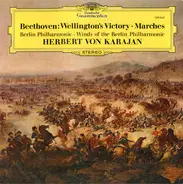 Beethoven - Wellington's Victory / Marches