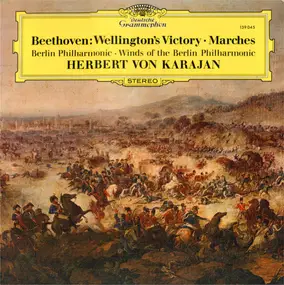 Ludwig Van Beethoven - Wellington's Victory / Marches