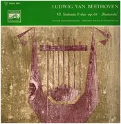 LP - Ludwig Van Beethoven / Wiener Philharmoniker ‧ Dirigent: Wilhelm Furtwängler - VI. Sinfonie F-dur Op. 68 • 'Pastorale'